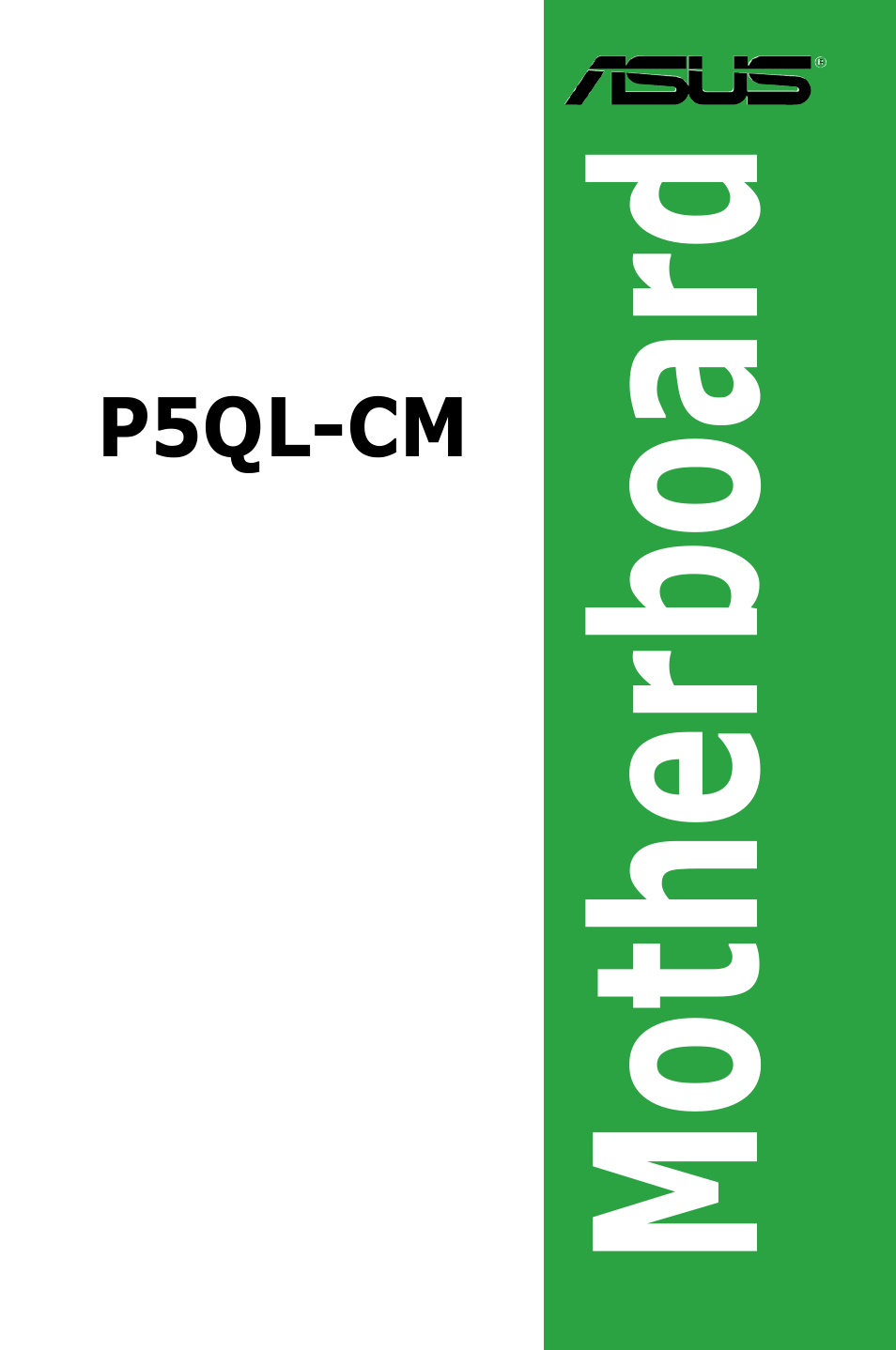 Asus P5QL-CM User Manual | 60 pages