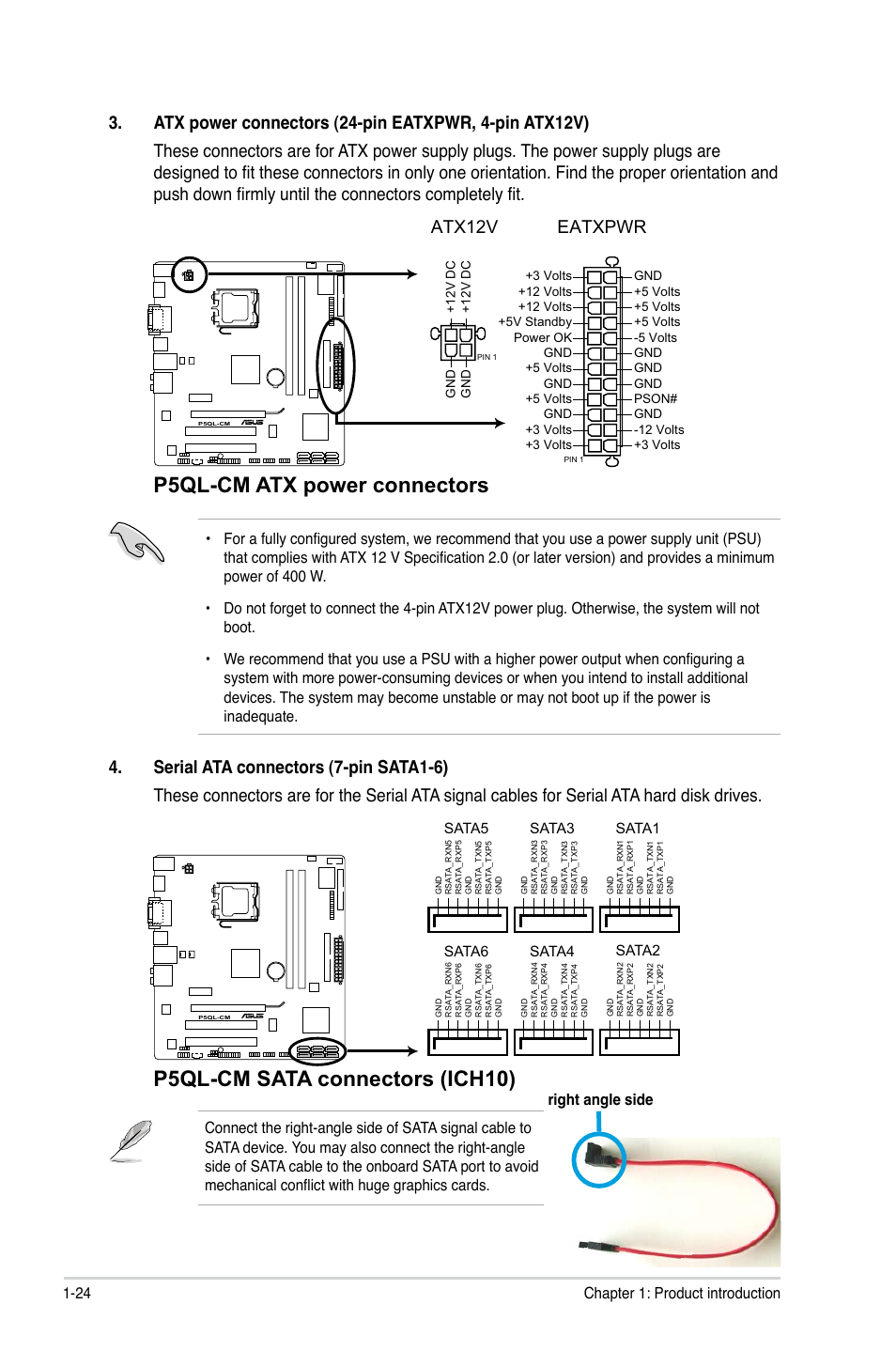 P5ql-cm sata connectors (ich10), P5ql-cm atx power connectors, Eatxpwr | Atx12v, 24 chapter 1: product introduction, Sata2, Sata4, Sata6, Sata1, Sata3 | Asus P5QL-CM User Manual | Page 34 / 60