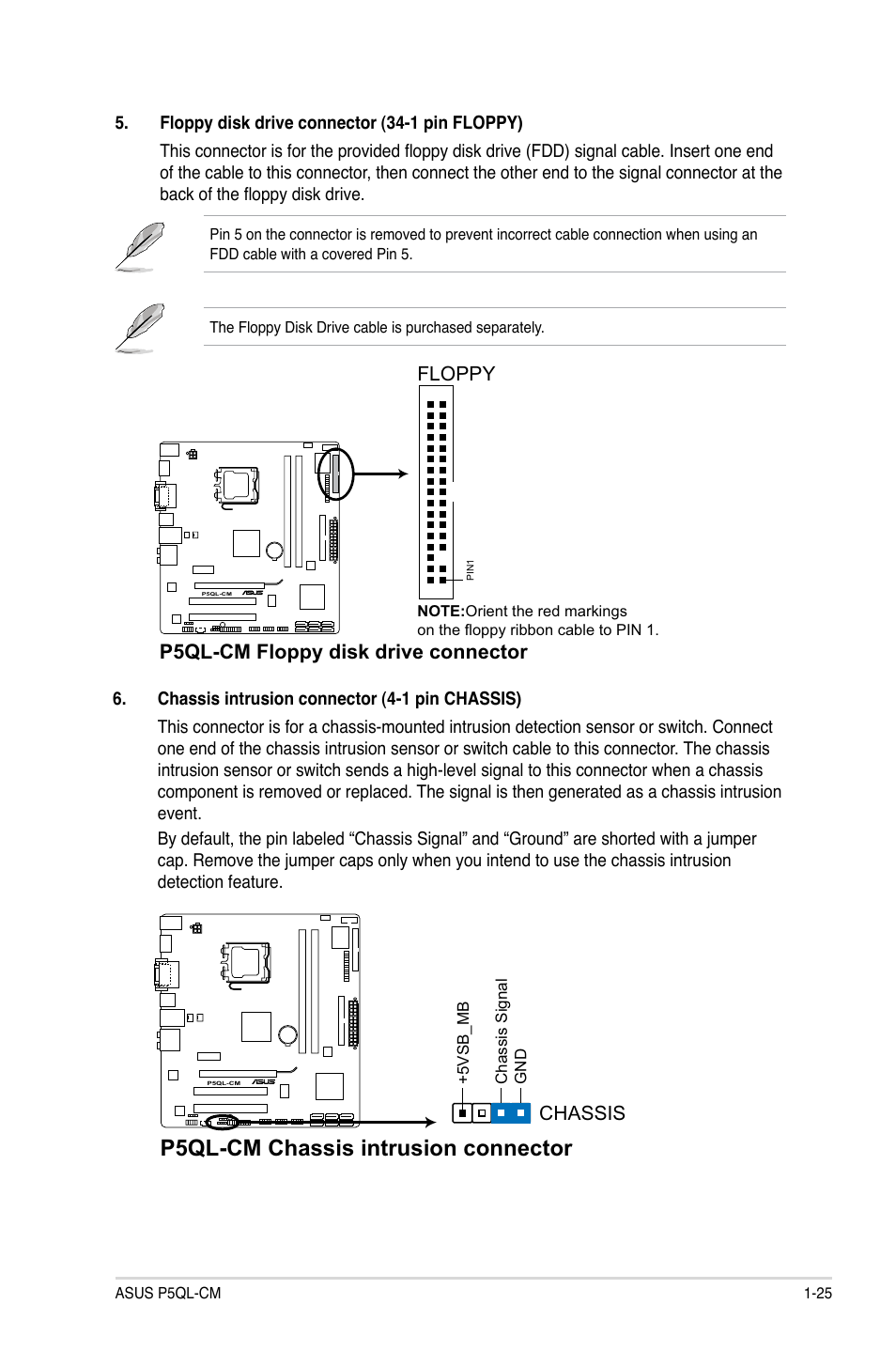 P5ql-cm chassis intrusion connector, P5ql-cm floppy disk drive connector floppy, Chassis | Asus P5QL-CM User Manual | Page 35 / 60