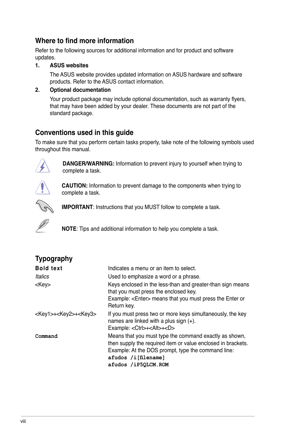 Where to find more information, Conventions used in this guide, Typography | Asus P5QL-CM User Manual | Page 8 / 60