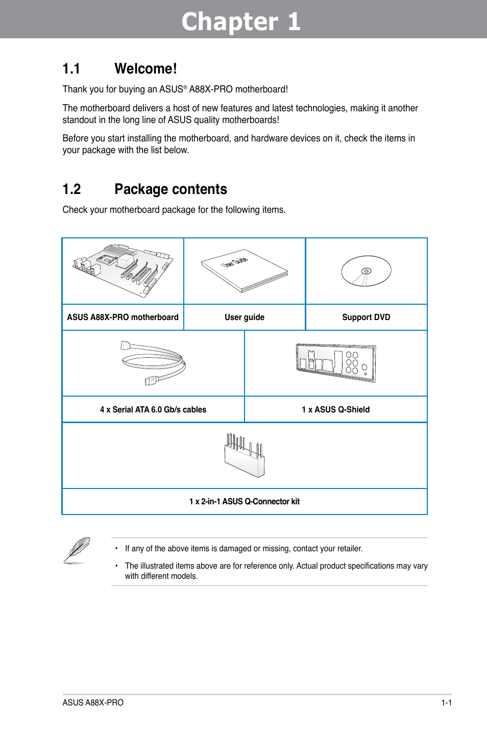 Chapter 1: product introduction, 1 welcome, 2 package contents | Chapter 1, Product introduction, Welcome! -1, Package contents -1 | Asus A88X-PRO User Manual | Page 13 / 142