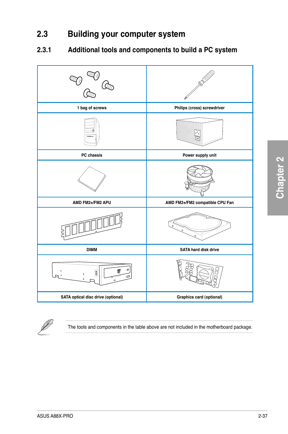 3 building your computer system, Building your computer system -37 2.3.1, Chapter 2 | Asus A88X-PRO User Manual | Page 57 / 142