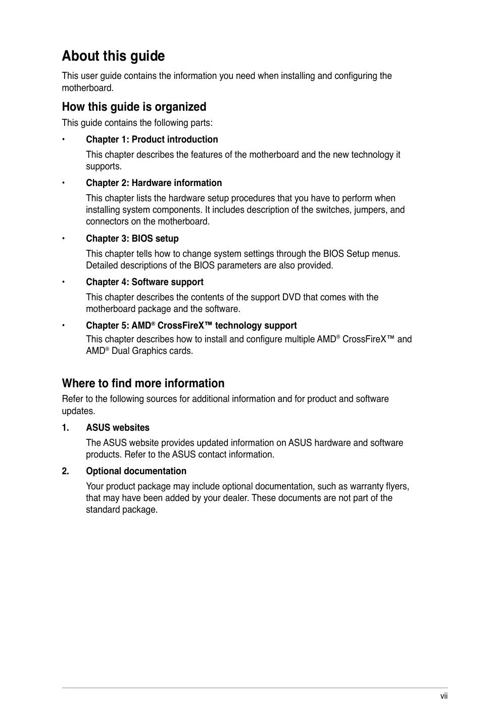 About this guide, How this guide is organized, Where to find more information | Asus A88X-PRO User Manual | Page 7 / 142