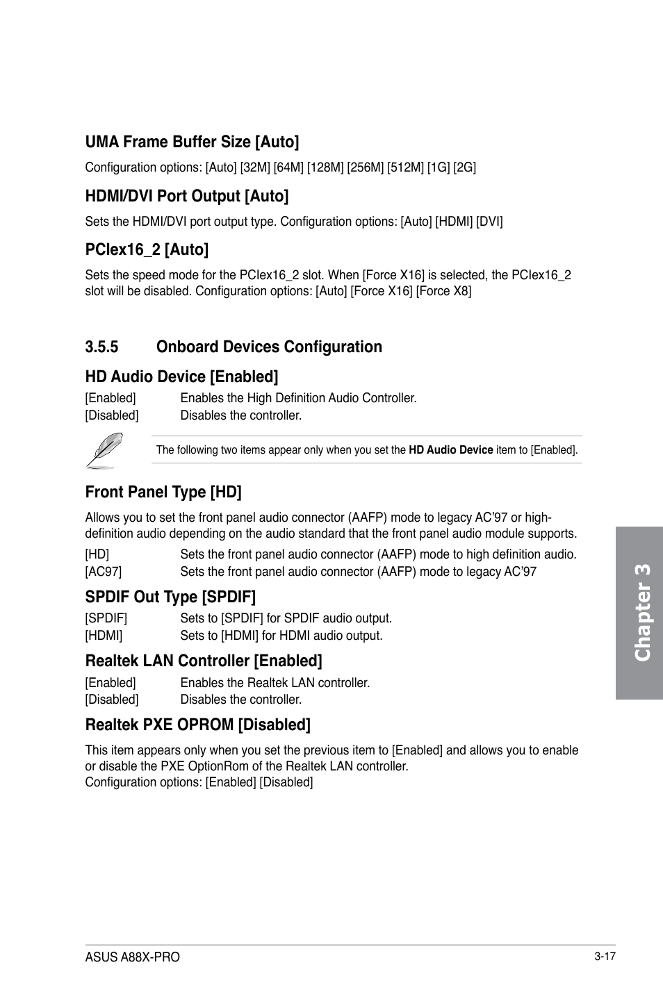 5 onboard devices configuration, Onboard devices configuration -17, Chapter 3 | Front panel type [hd, Spdif out type [spdif, Realtek lan controller [enabled, Realtek pxe oprom [disabled, Uma frame buffer size [auto, Hdmi/dvi port output [auto, Pciex16_2 [auto | Asus A88X-PRO User Manual | Page 89 / 142