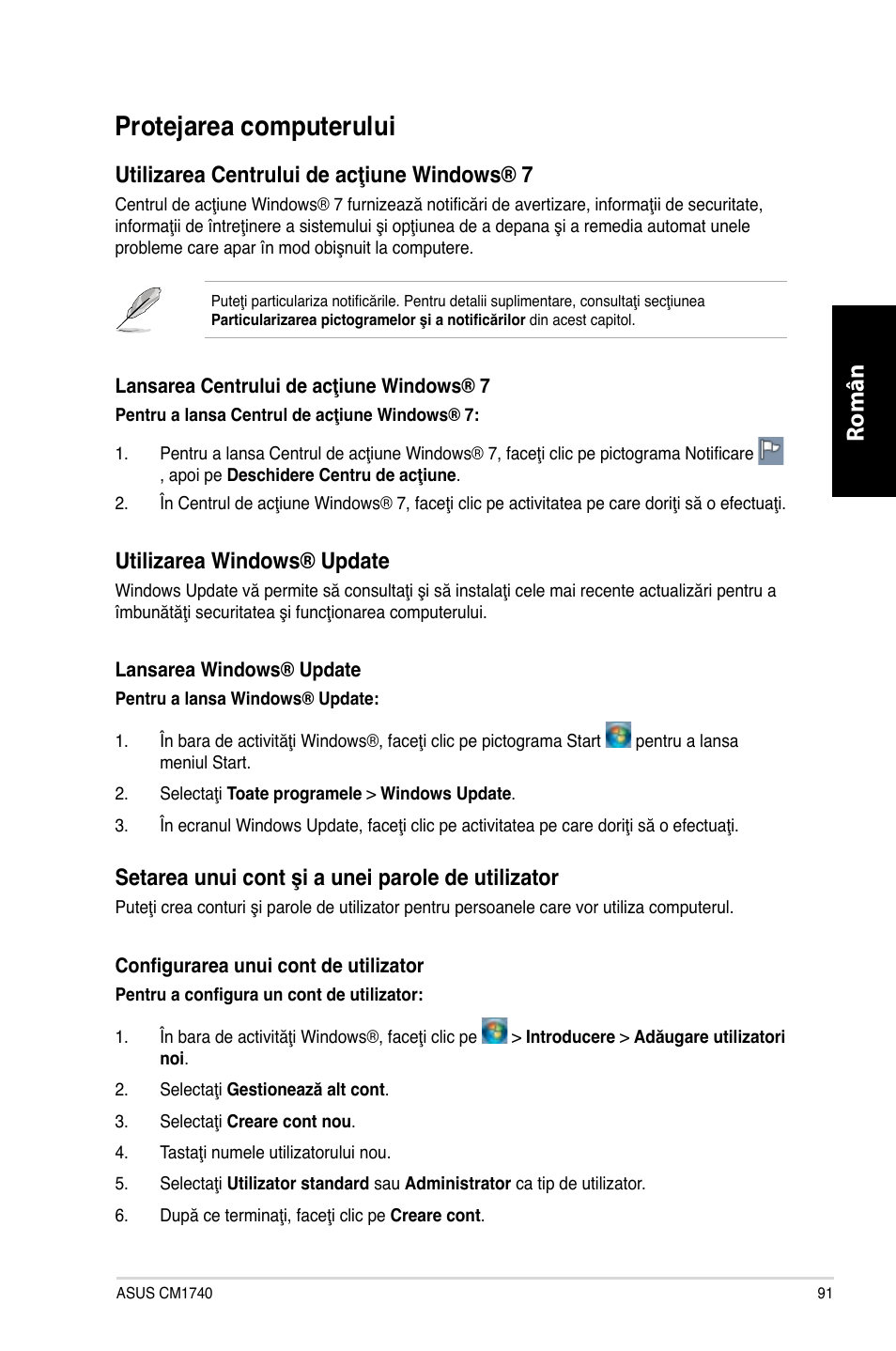 Protejarea computerului, Prote�area computerului, Română | Utilizarea centrului de acţiune windows® 7, Utilizarea windows® update, Setarea unui cont şi a unei parole de utilizator | Asus CM1740 User Manual | Page 91 / 198