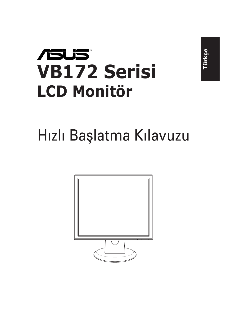 Vb172 serisi, Lcd monitör, H›zl› baﬂlatma k›lavuzu | Asus VB172T User Manual | Page 51 / 102