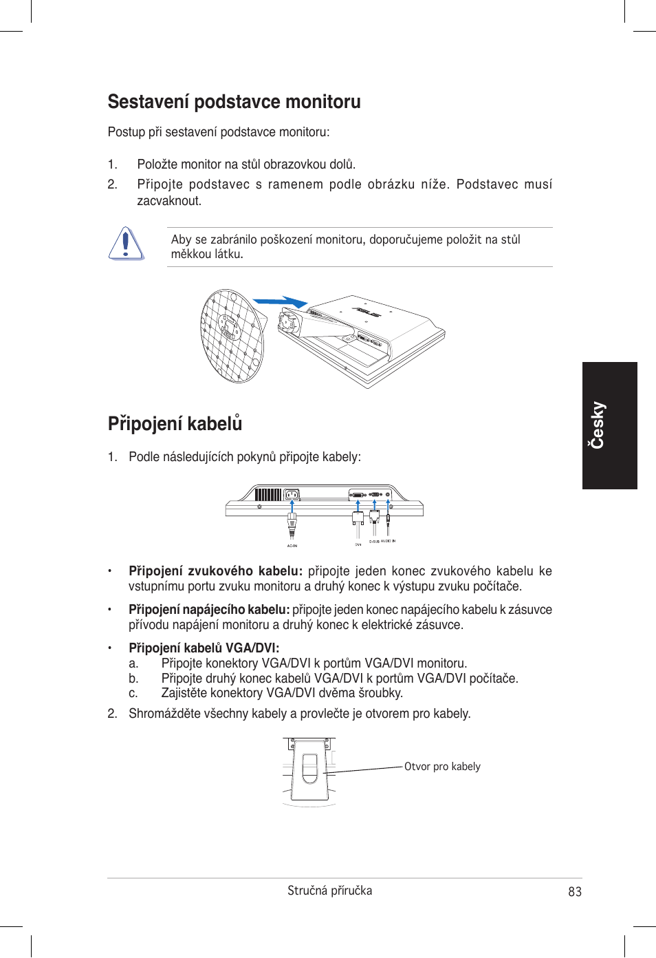 Připojení kabelů, Sestavení podstavce monitoru, Česky | Asus VB172T User Manual | Page 85 / 102