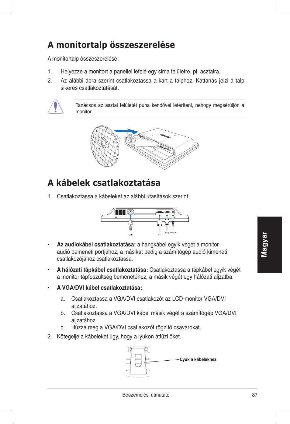 A monitortalp összeszerelése, A kábelek csatlakoztatása, Magyar | Asus VB172T User Manual | Page 89 / 102