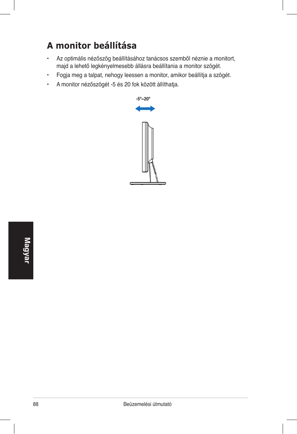 A monitor beállítása | Asus VB172T User Manual | Page 90 / 102