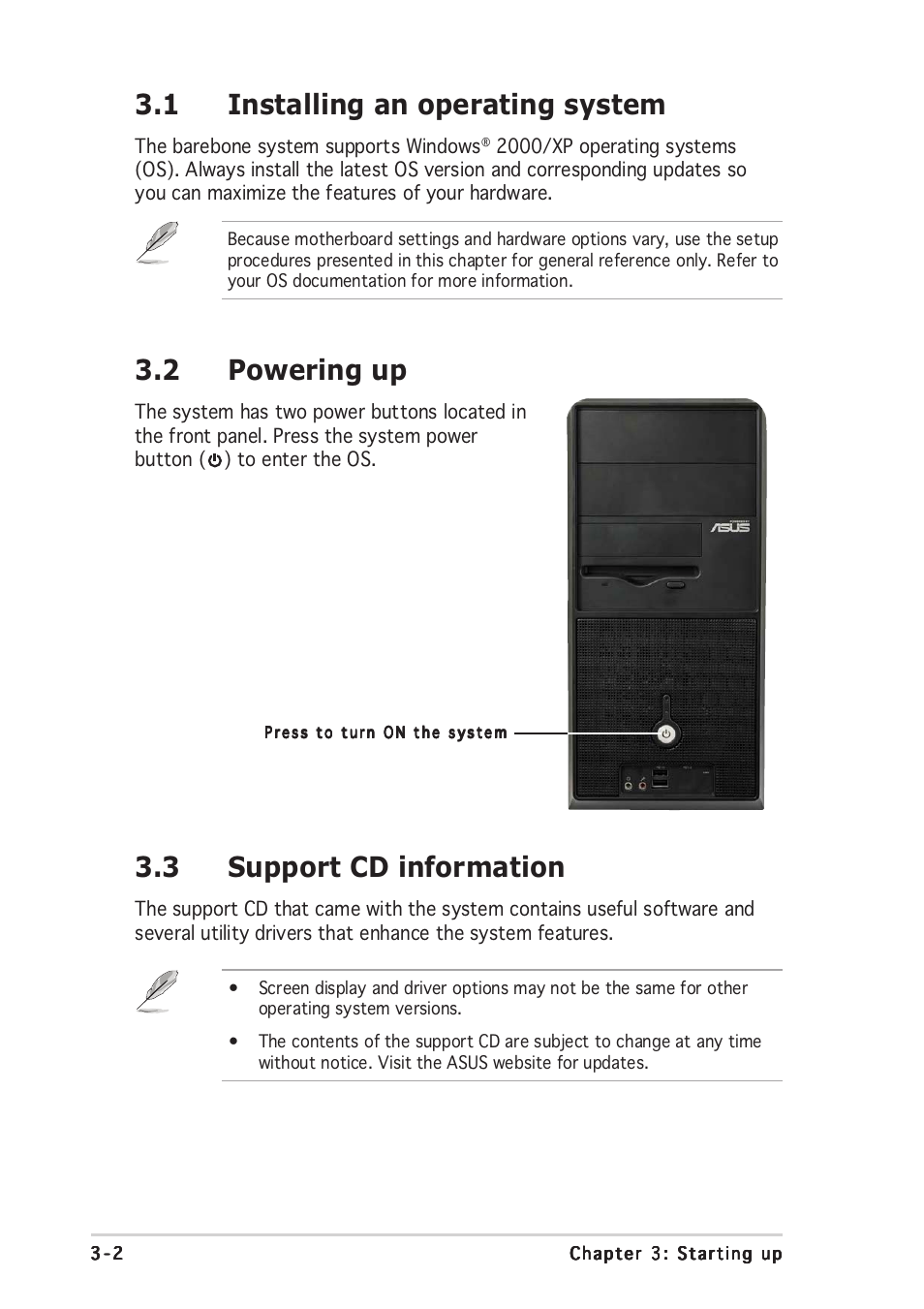 1 installing an operating system, 3 support cd information, 2 powering up | Asus Vintage-AE1 User Manual | Page 44 / 96