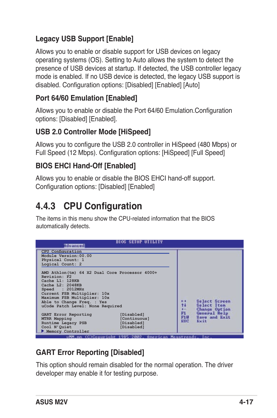 3 cpu configuration, Legacy usb support [enable, Port 64/60 emulation [enabled | Usb 2.0 controller mode [hispeed, Bios ehci hand-off [enabled, Gart error reporting [disabled, Asus m2v 4-17 | Asus M2V User Manual | Page 75 / 118