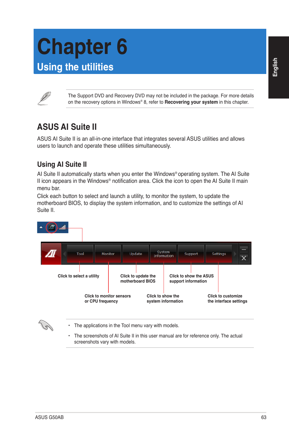 Chapter 6, Using the utilities, Asus ai suite ii | Using ai suite ii | Asus G50AB User Manual | Page 63 / 83