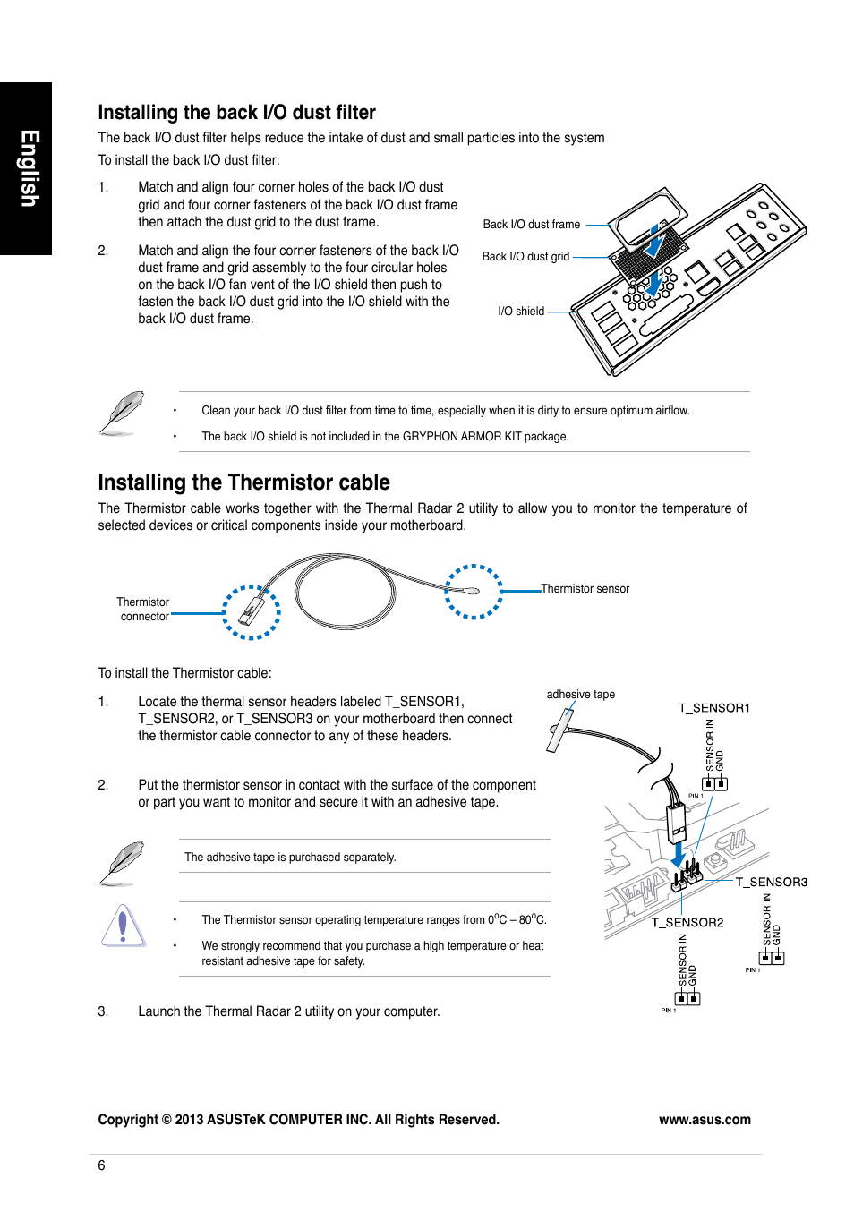 English, Installing.the.thermistor.cable, Installing the back i/o dust filter | Asus GRYPHON ARMOR KIT User Manual | Page 6 / 21