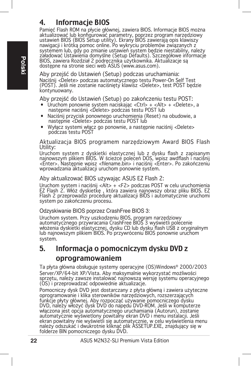 Informacje bios | Asus M2N32-SLI Premium VISTA Edition User Manual | Page 22 / 38