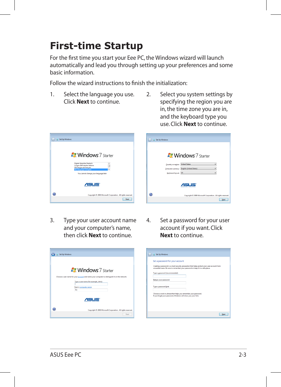 First-time startup, First-time startup -3 | Asus Eee PC 1005PR User Manual | Page 23 / 62