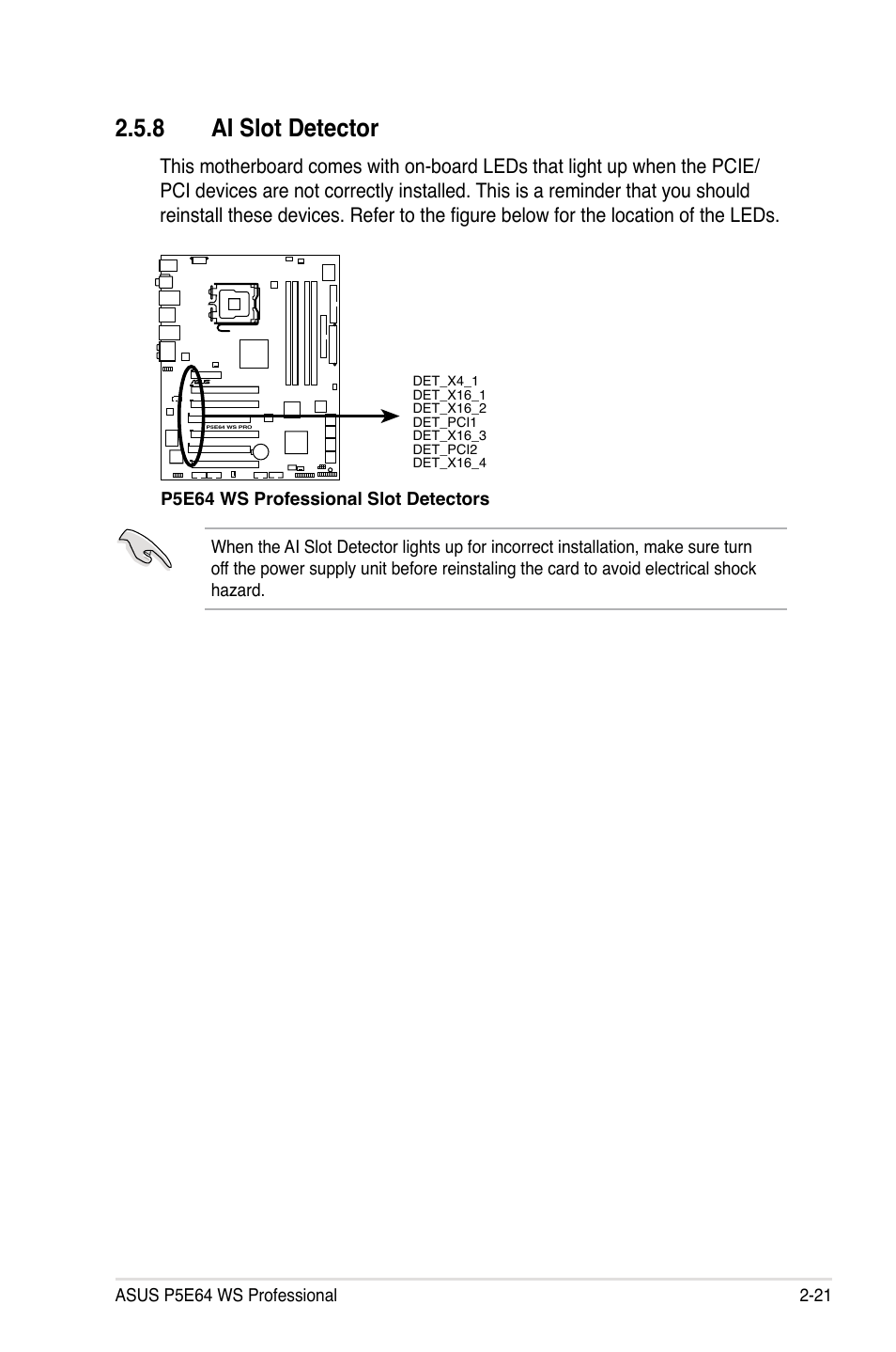 8 ai slot detector | Asus P5E64 WS Professional User Manual | Page 47 / 180