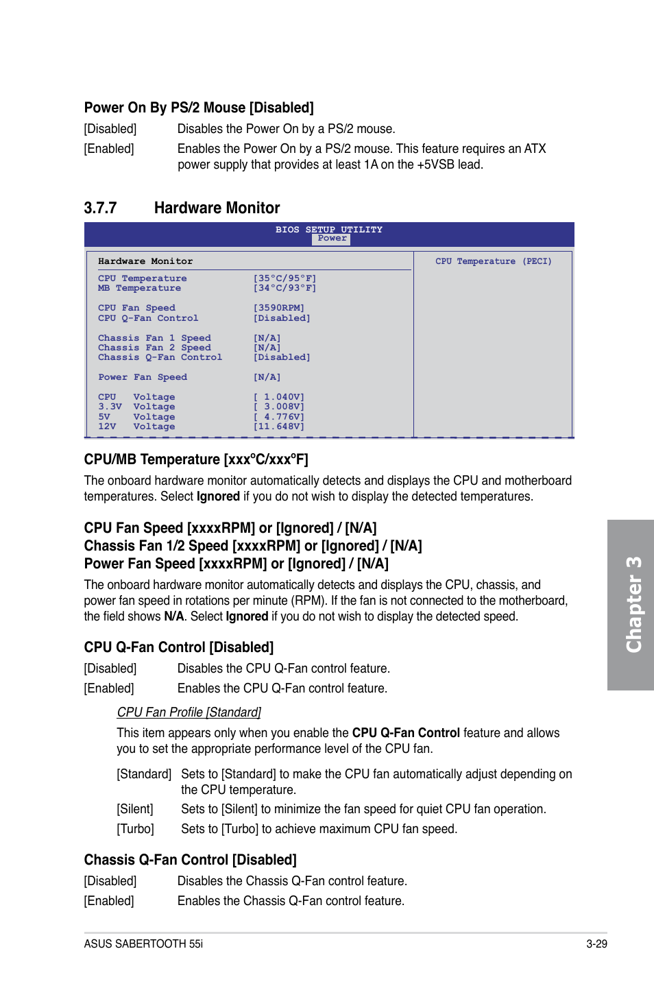 7 hardware monitor, Hardware monitor -29, Chapter 3 | Cpu/mb temperature [xxxºc/xxxºf, Cpu q-fan control [disabled, Chassis q-fan control [disabled, Power on by ps/2 mouse [disabled | Asus Sabertooth 55i User Manual | Page 91 / 124