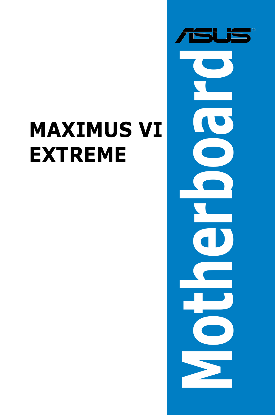 Asus MAXIMUS VI EXTREME User Manual | 218 pages