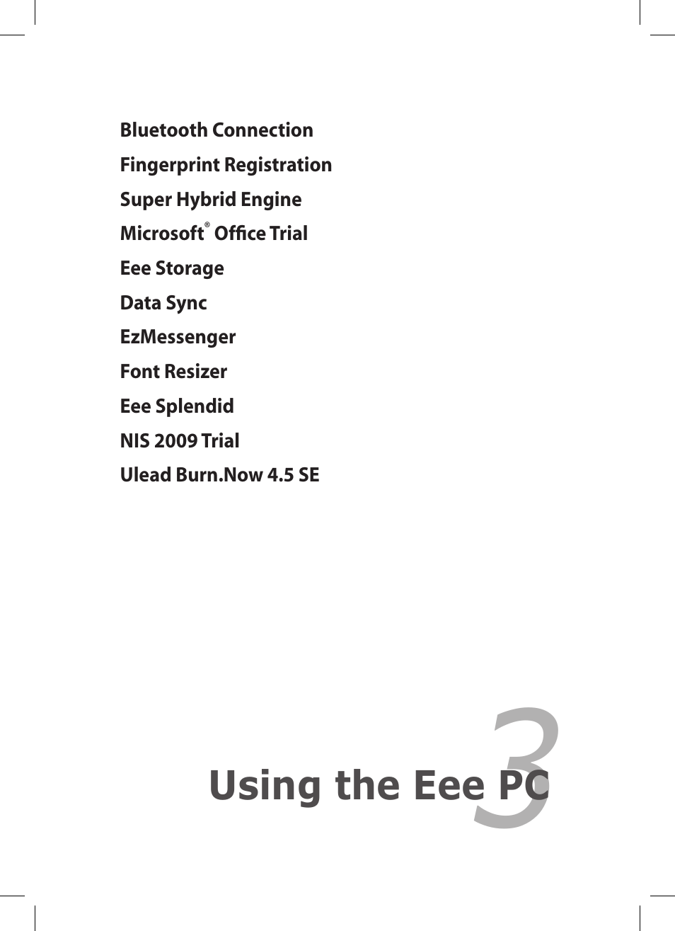 Using the eee pc | Asus Eee PC 1004DN User Manual | Page 33 / 66