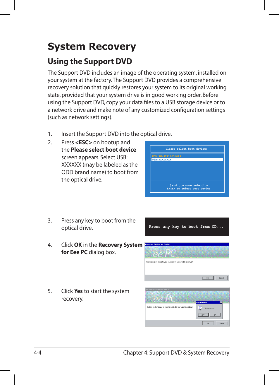 System recovery, Using the support dvd, System recovery -4 | Using the support dvd -4 | Asus Eee PC 1004DN User Manual | Page 54 / 66