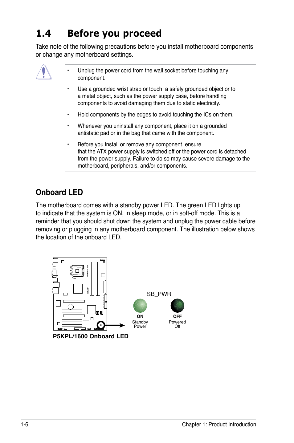 4 before you proceed, Onboard led | Asus P5KPL/1600 User Manual | Page 18 / 104