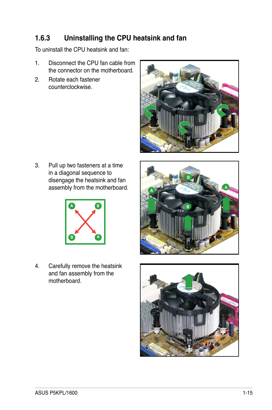 3 uninstalling the cpu heatsink and fan | Asus P5KPL/1600 User Manual | Page 27 / 104