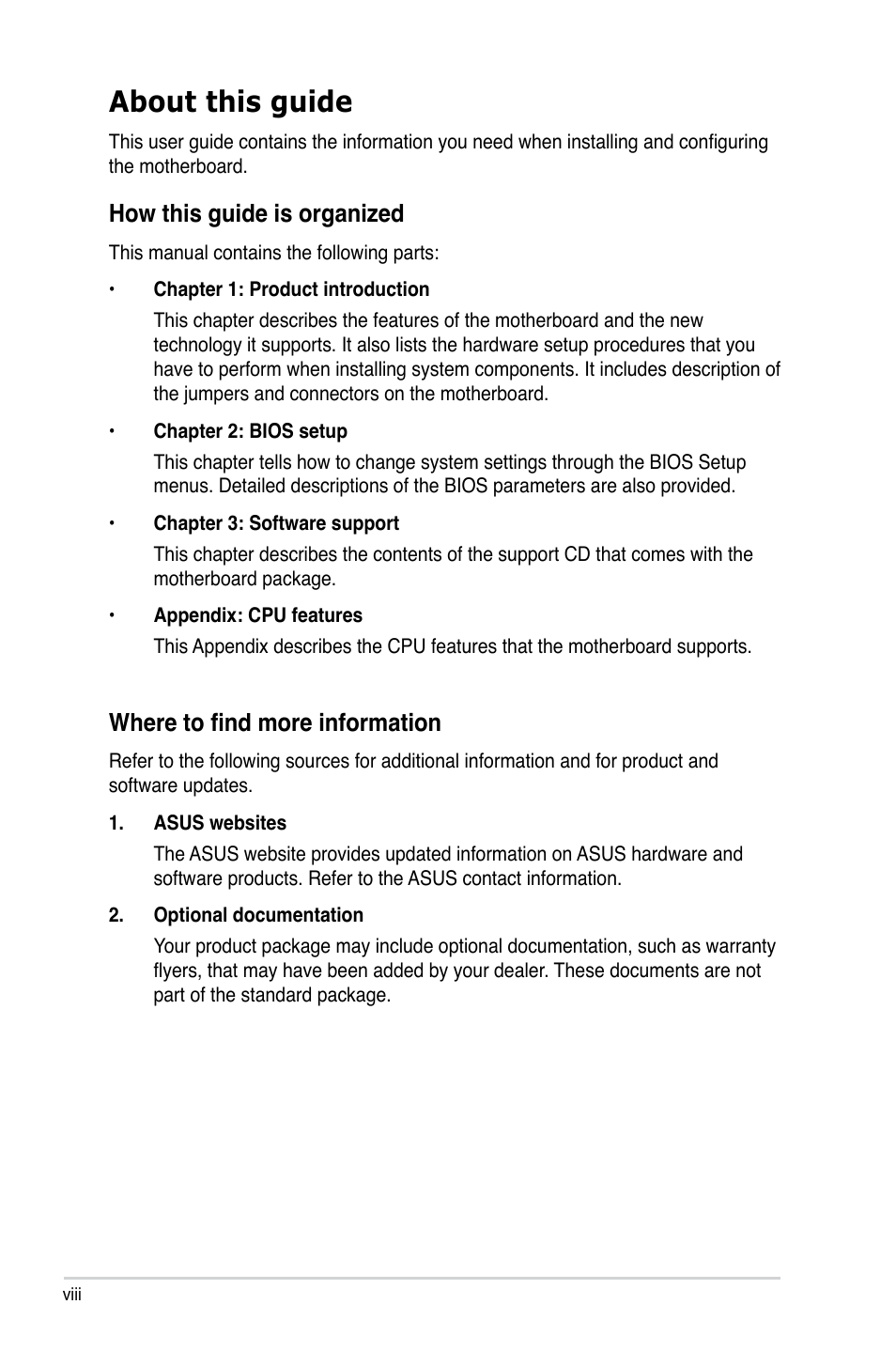 About this guide, How this guide is organized, Where to find more information | Asus P5KPL/1600 User Manual | Page 8 / 104