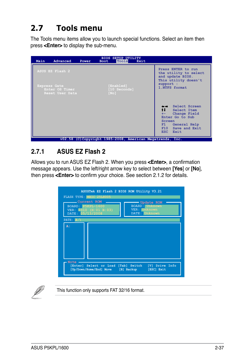 7 tools menu, 1 asus ez flash 2, This function only supports fat 32/16 format | Asus P5KPL/1600 User Manual | Page 83 / 104