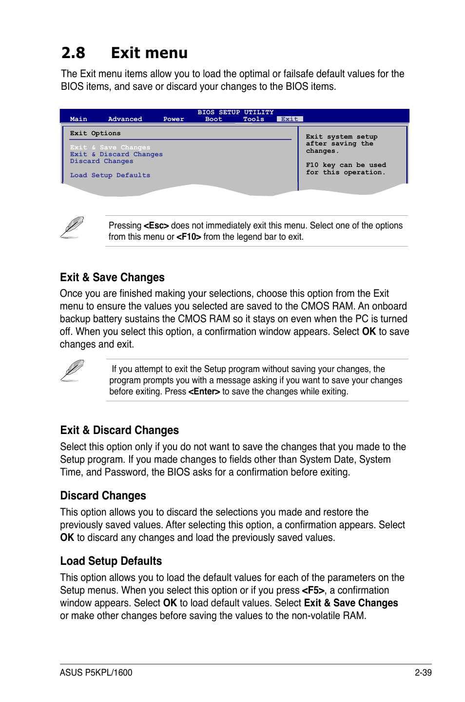 8 exit menu, Exit & discard changes, Discard changes | Load setup defaults, Exit & save changes | Asus P5KPL/1600 User Manual | Page 85 / 104