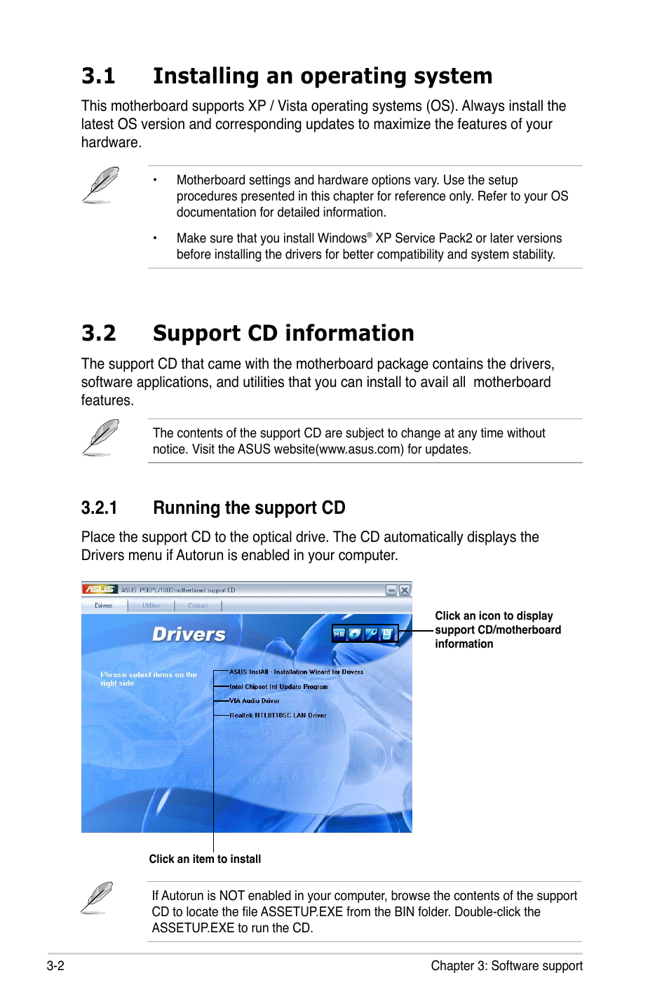 1 installing an operating system, 2 support cd information, 1 running the support cd | Asus P5KPL/1600 User Manual | Page 88 / 104