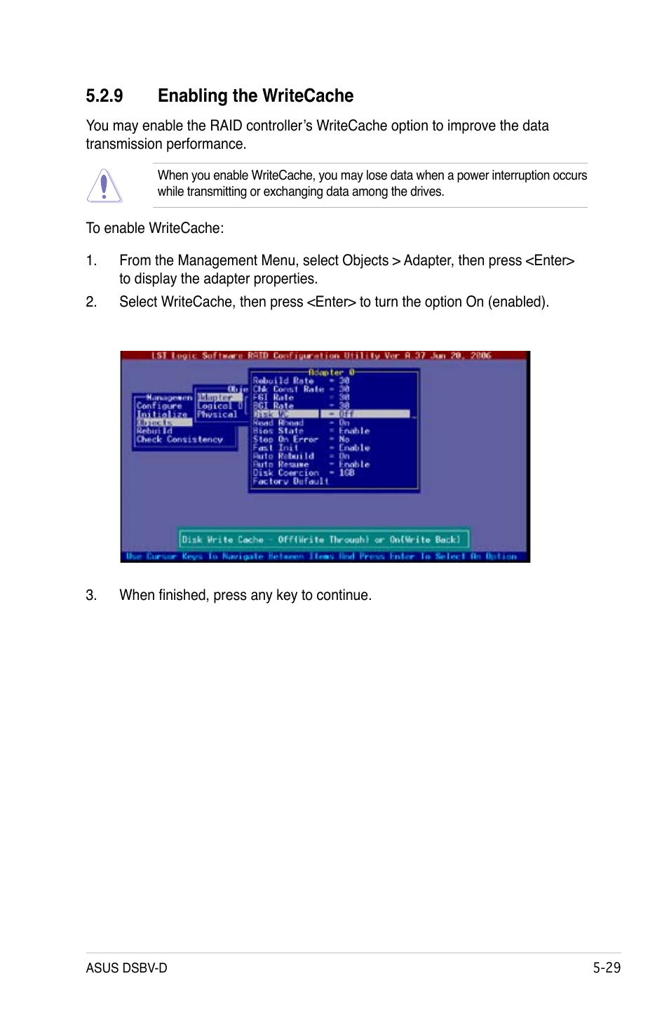 9 enabling the writecache | Asus DSBV-D User Manual | Page 135 / 168