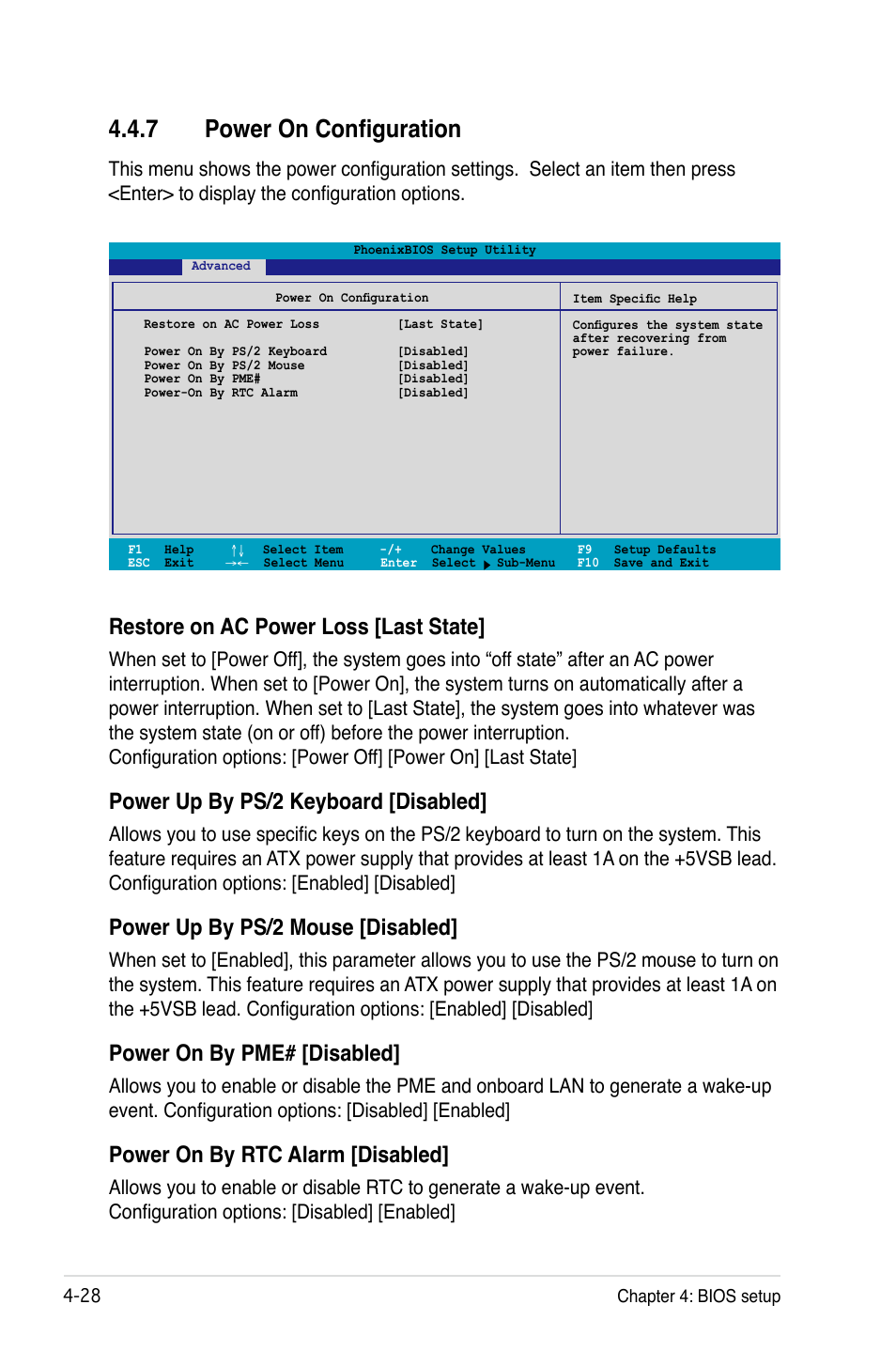 7 power on configuration, Restore on ac power loss [last state, Power up by ps/2 keyboard [disabled | Power up by ps/2 mouse [disabled, Power on by pme# [disabled, Power on by rtc alarm [disabled | Asus DSBV-D User Manual | Page 92 / 168