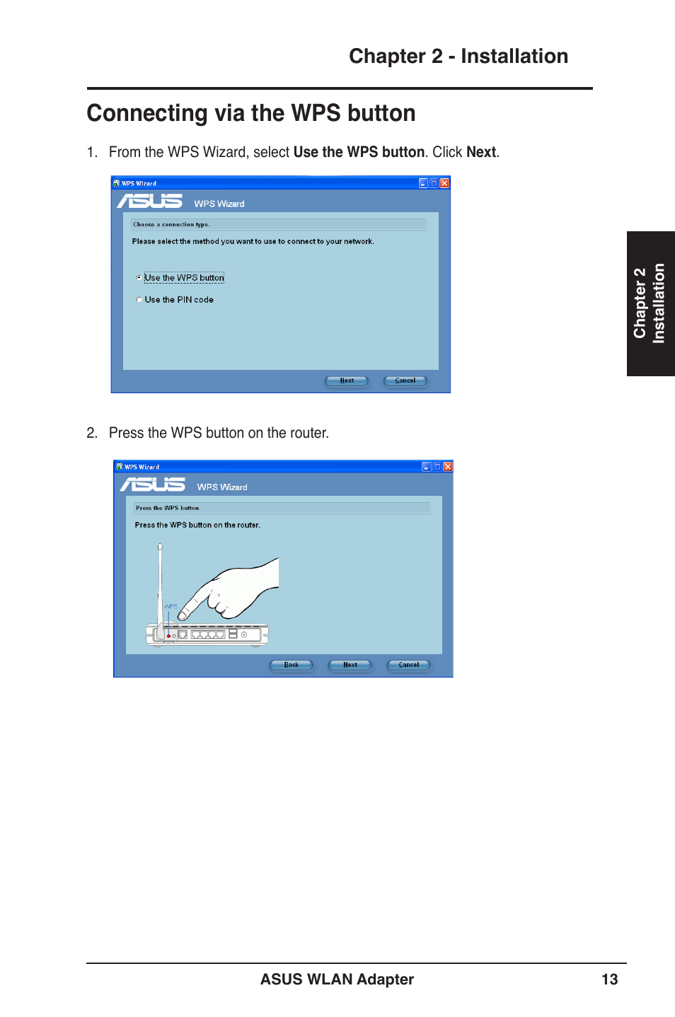 Connecting via the wps button, Chapter 2 - installation | Asus PCE-N13 User Manual | Page 13 / 65