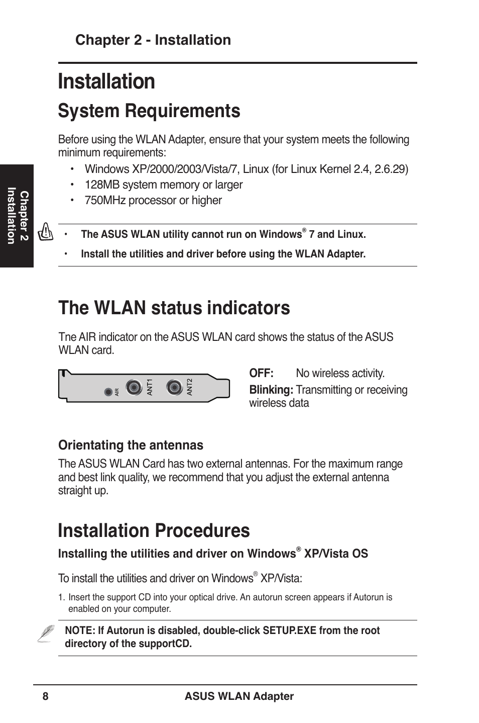 Installation, System requirements, The wlan status indicators | Installation procedures, Installing the utilities and driver on windows, Xp/vista os, Chapter 2 - installation | Asus PCE-N13 User Manual | Page 8 / 65