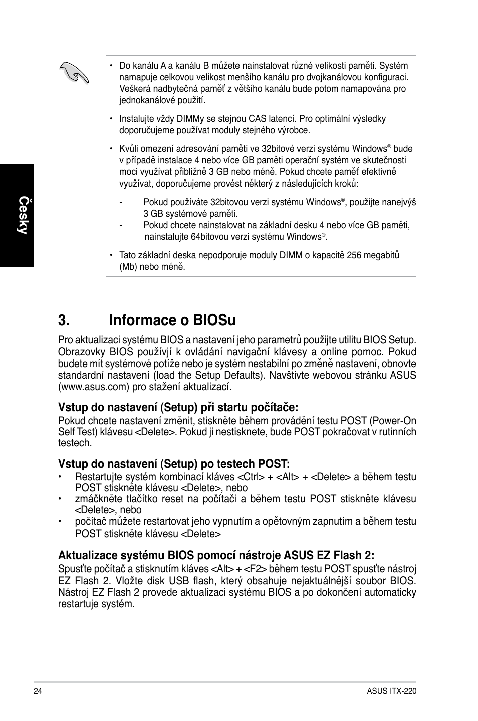 Informace o biosu, Česky, Vstup do nastavení (setup) při startu počítače | Vstup do nastavení (setup) po testech post | Asus ITX-220 User Manual | Page 24 / 38