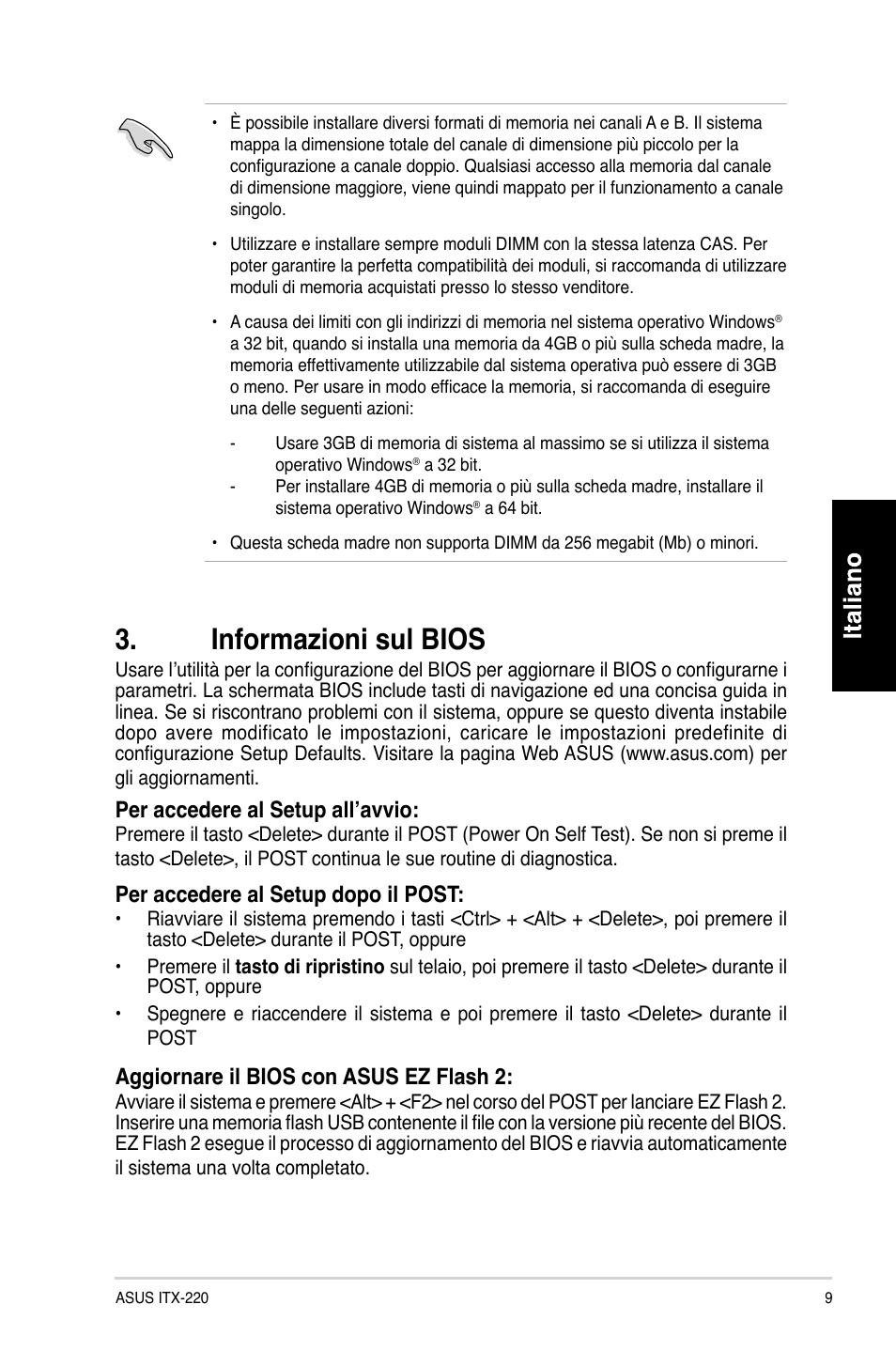 Informazioni sul bios, Per accedere al setup all’avvio, Per accedere al setup dopo il post | Aggiornare il bios con asus ez flash 2 | Asus ITX-220 User Manual | Page 9 / 38