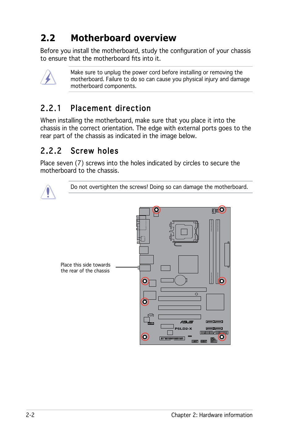 2 motherboard overview, 1 placement direction, 2 screw holes | Asus P5LD2-X User Manual | Page 24 / 110