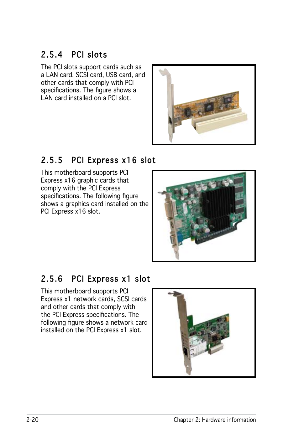 4 pci slots, 5 pci express x16 slot, 6 pci express x1 slot | Asus P5LD2-X User Manual | Page 42 / 110