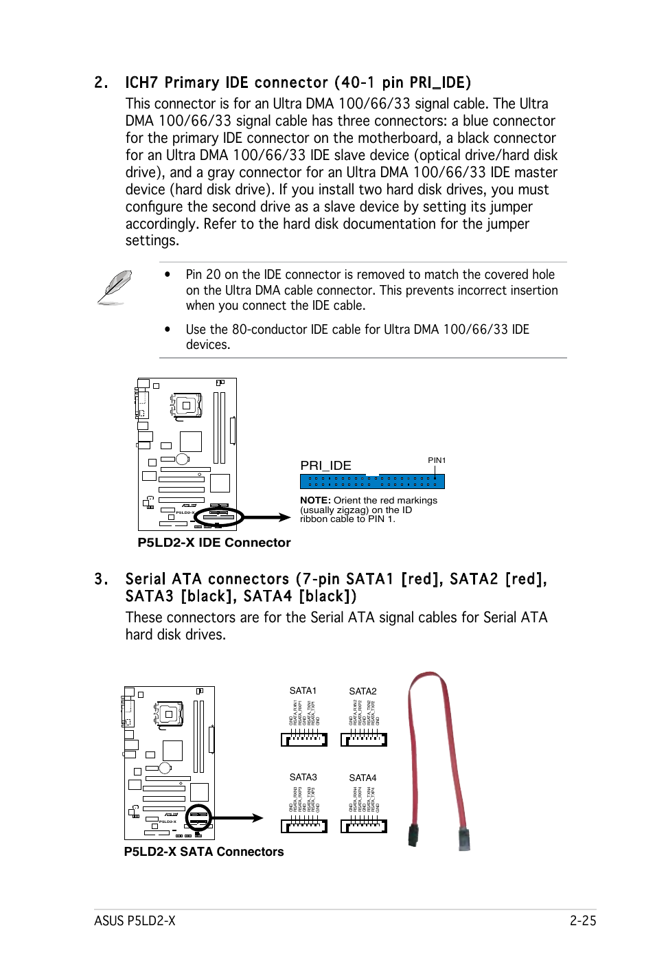 P5ld2-x sata connectors, P5ld2-x ide connector, Pri_ide | Sata1 sata2, Sata3 sata4 | Asus P5LD2-X User Manual | Page 47 / 110