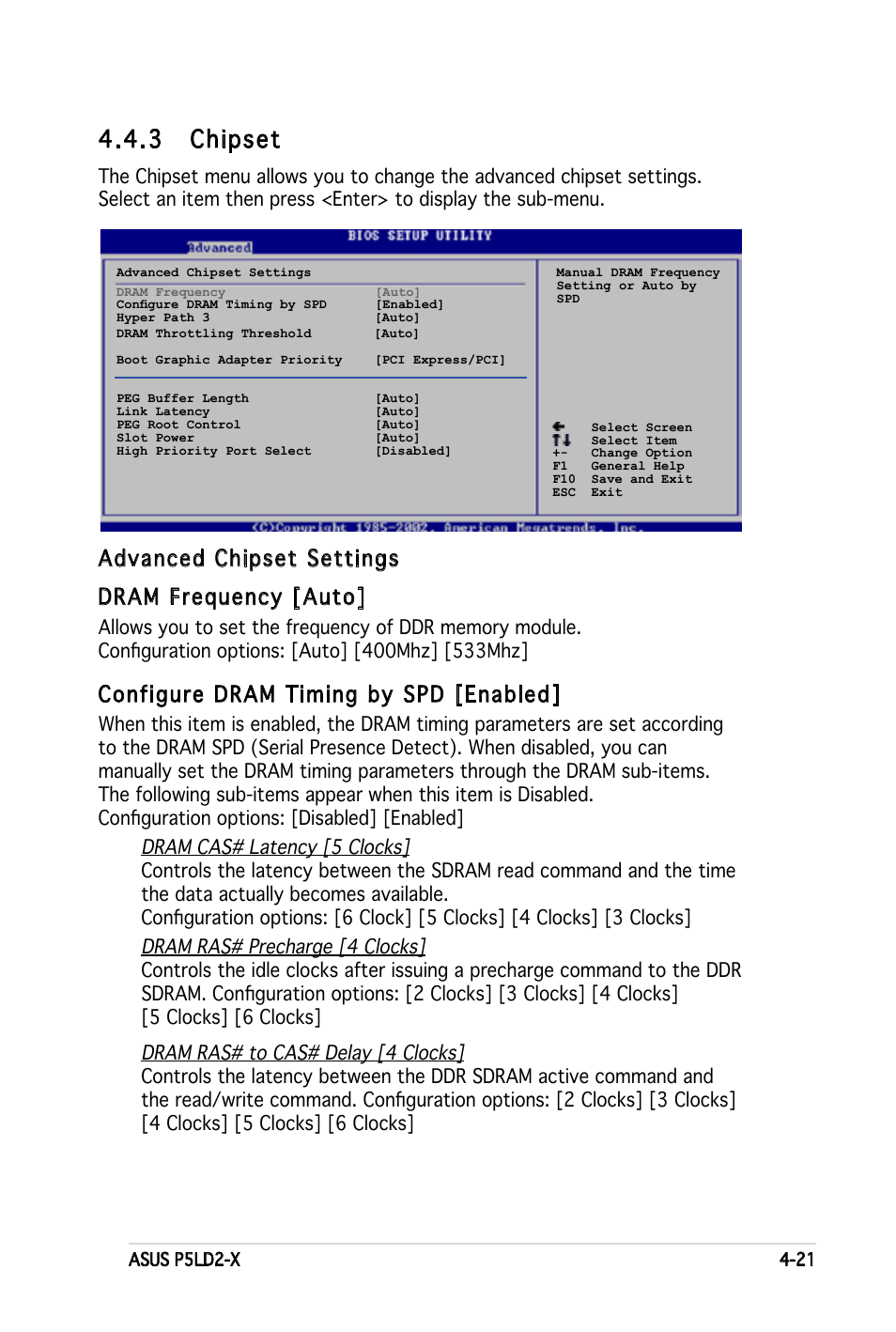 3 chipset, Advanced chipset settings dram frequency [auto, Configure dram timing by spd [enabled | Dram cas# latency [5 clocks, Dram ras# precharge [4 clocks, Dram ras# to cas# delay [4 clocks | Asus P5LD2-X User Manual | Page 79 / 110