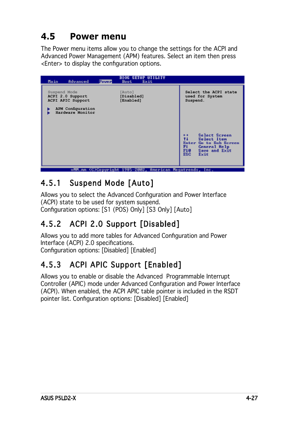 5 power menu, 1 suspend mode [auto, 2 acpi 2.0 support [disabled | 3 acpi apic support [enabled | Asus P5LD2-X User Manual | Page 85 / 110