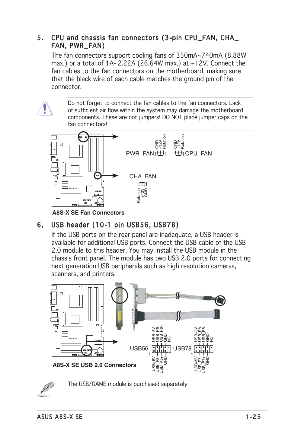 Asus a8s-x se 1-25, The usb/game module is purchased separately, A8s-x se fan connectors pwr_fan cha_fan | Cpu_fan, Usb78 | Asus A8S-X User Manual | Page 37 / 78