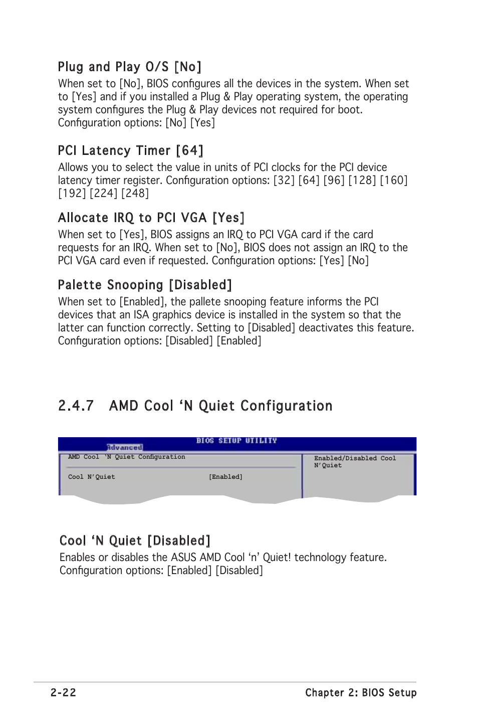 7 amd cool ʻn quiet configuration, Pci latency timer [64, Allocate irq to pci vga [yes | Palette snooping [disabled, Cool ʻn quiet [disabled, Plug and play o/s [no | Asus A8S-X User Manual | Page 62 / 78