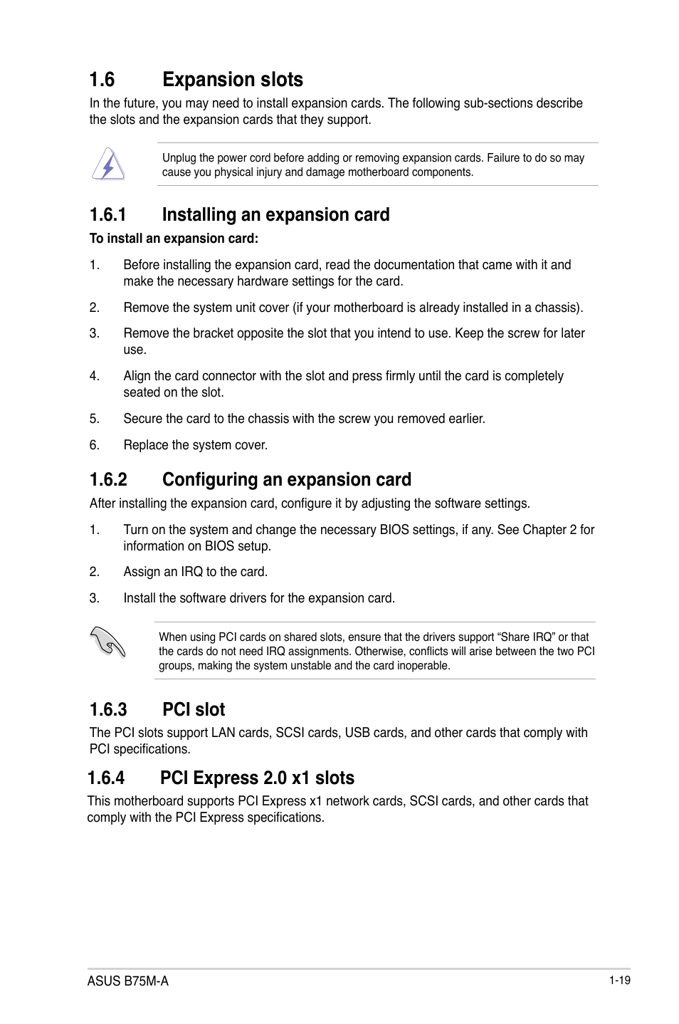 6 expansion slots, 1 installing an expansion card, 3 pci slot | 2 configuring an expansion card, 4 pci express 2.0 x1 slots | Asus B75M-A User Manual | Page 31 / 86