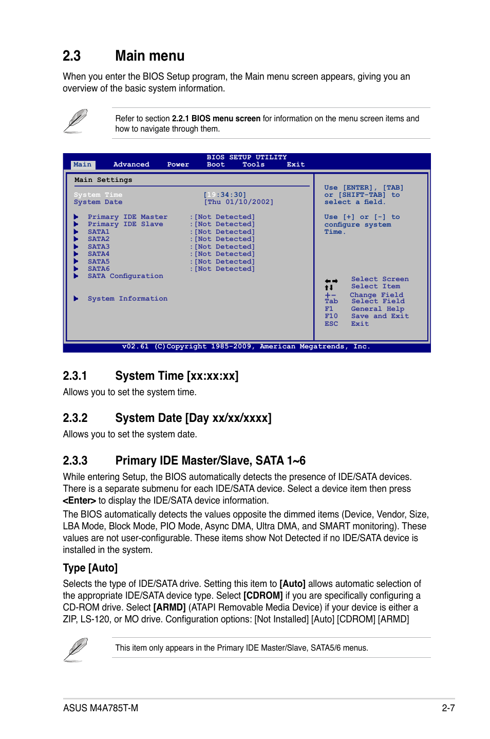 3 main menu, 1 system time, 2 system date | 3 primary ide master/slave, sata 1~6, Main menu -7 2.3.1, System time -7, System date -7, Primary ide master/slave, sata 1~6 -7, 1 system time [xx:xx:xx, Type [auto | Asus M4A785T-M User Manual | Page 49 / 64
