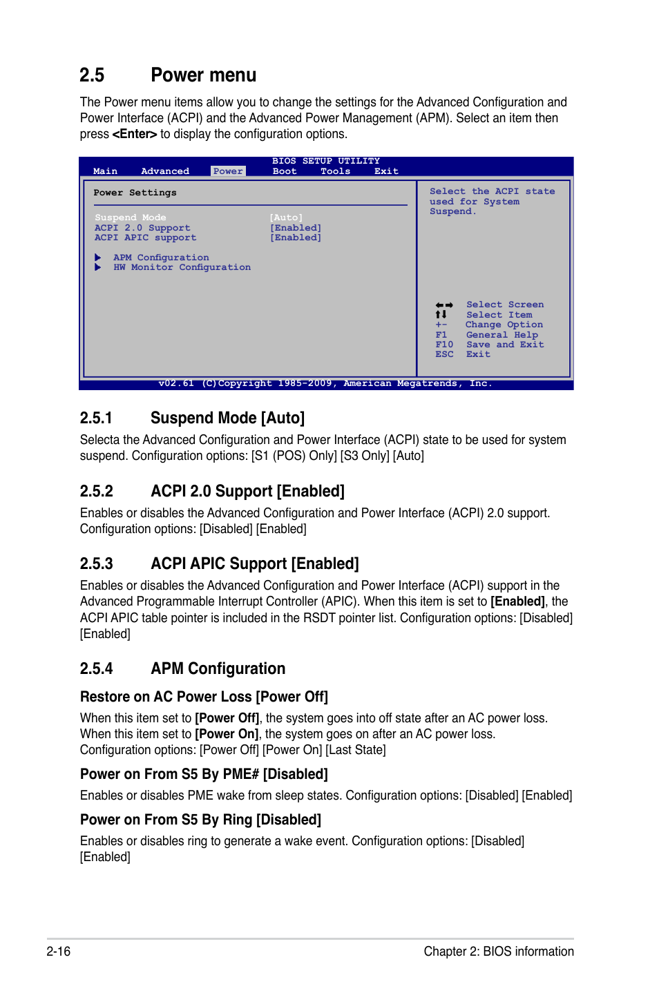 5 power menu, 1 suspend mode, 2 acpi 2.0 support | 3 acpi apic support, 4 apm configuration, Power menu -16 2.5.1, Suspend mode -16, Acpi 2.0 support -16, Acpi apic support -16, Apm configuration -16 | Asus M4A785T-M User Manual | Page 58 / 64