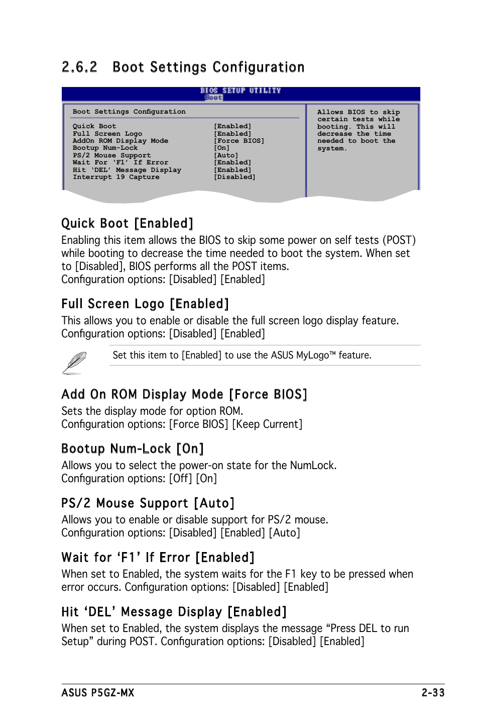 2 boot settings configuration, Quick boot [enabled, Full screen logo [enabled | Add on rom display mode [force bios, Bootup num-lock [on, Ps/2 mouse support [auto, Wait for ‘f1’ if error [enabled, Hit ‘del’ message display [enabled | Asus P5GZ-MX User Manual | Page 79 / 94