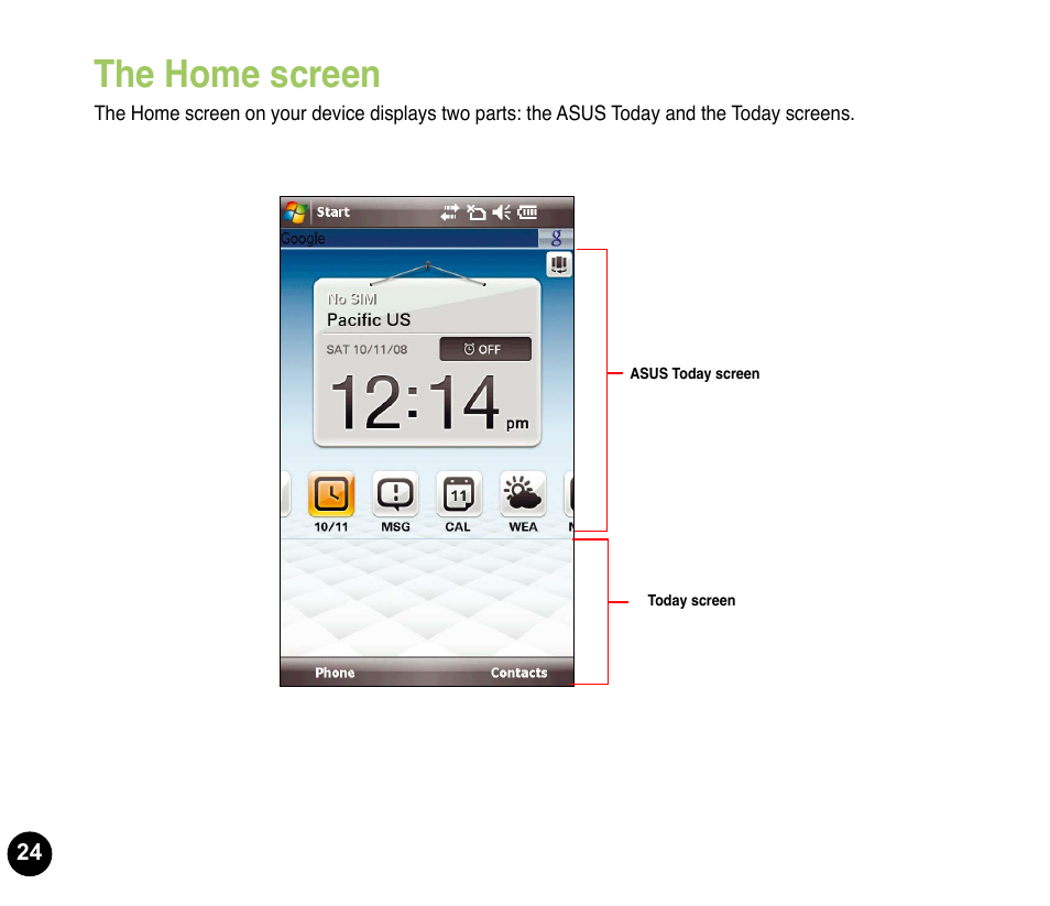 The home screen | Asus P835 User Manual | Page 24 / 53