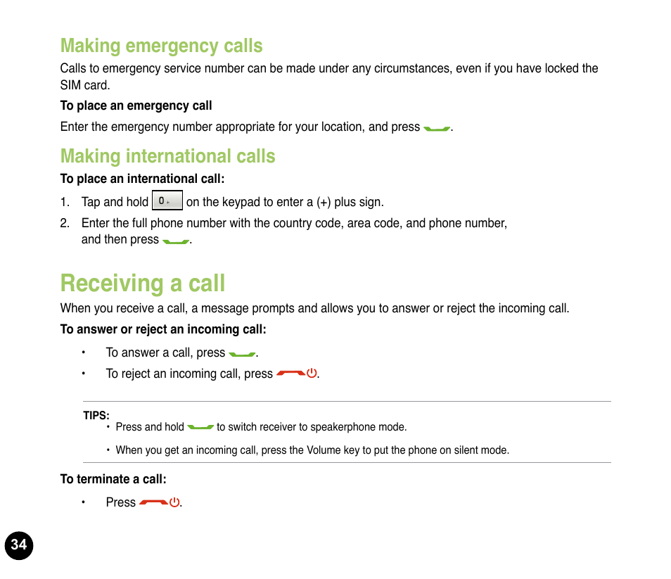 Receiving a call, Making emergency calls, Making international calls | Asus P835 User Manual | Page 34 / 53