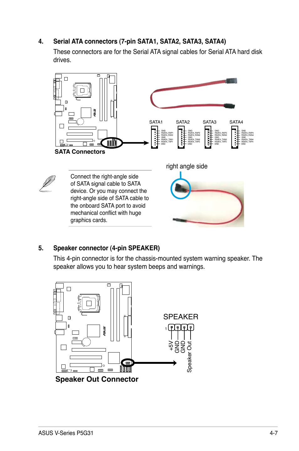 Speaker out connector speaker, 7 asus v-series p5g31, Sata connectors | 5 v gn d gn d speaker ou t | Asus V3-P5G31 User Manual | Page 60 / 99